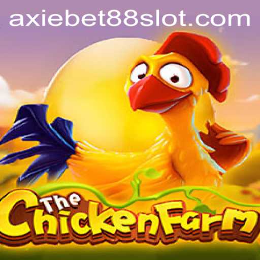 Exploring the Dynamic World of ChickenFarm: A Game Revolutionized by Axiebet88