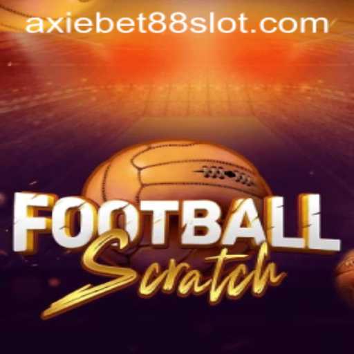 FootballScratch: The Exciting New Addition from Axiebet88